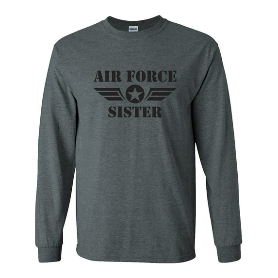Air Force Sister Long Sleeve T-Shirt