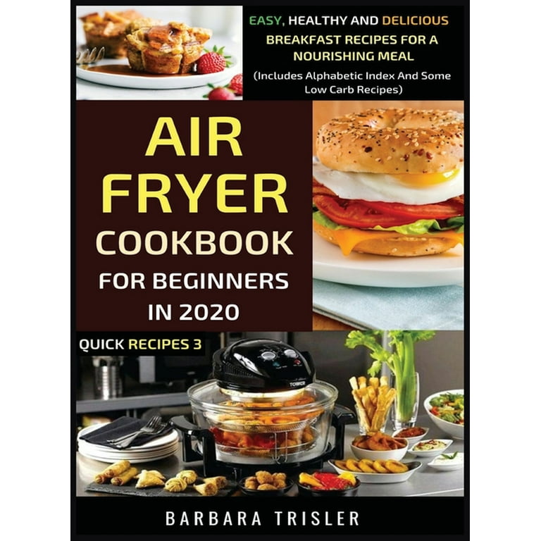 Easy Air Fryer Recipes - Tasty Healthy Keto 4 Breakfast & Dinner