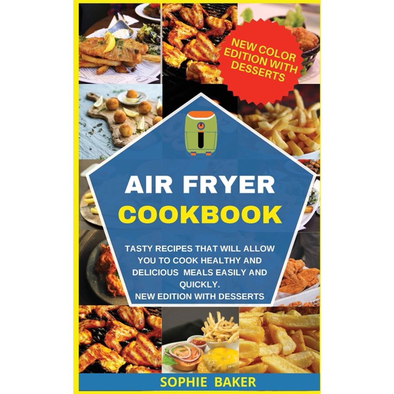 45 Healthy Air Fryer Recipes