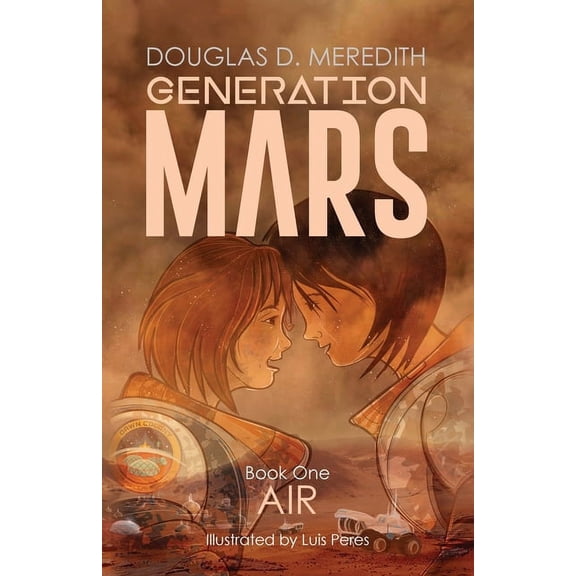 Air: Generation Mars, Book One  Paperback  Douglas D Meredith