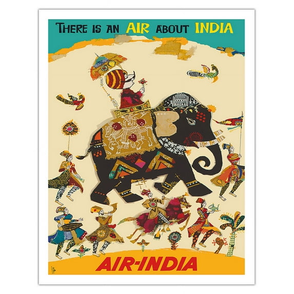 Air India - There is an Air about India - Maharajah in Howdah (Carriage) on Regal Elephant - Vintage Airline Travel Poster c.1965 - Fine Art Matte Paper Print (Unframed) 11x14in