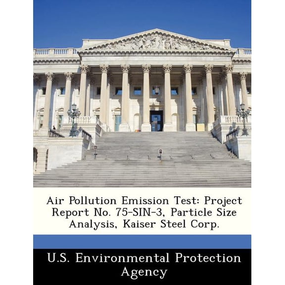Air Pollution Emission Test : Project Report No. 75-Sin-3, Particle Size Analysis, Kaiser Steel Corp.