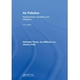 Pre-Owned Air Pollution: Measurement, Modelling and Mitigation, Fourth ...