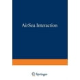 thumbnail image 1 of Air-Sea Interaction: Instruments and Methods, (Paperback), 1 of 1