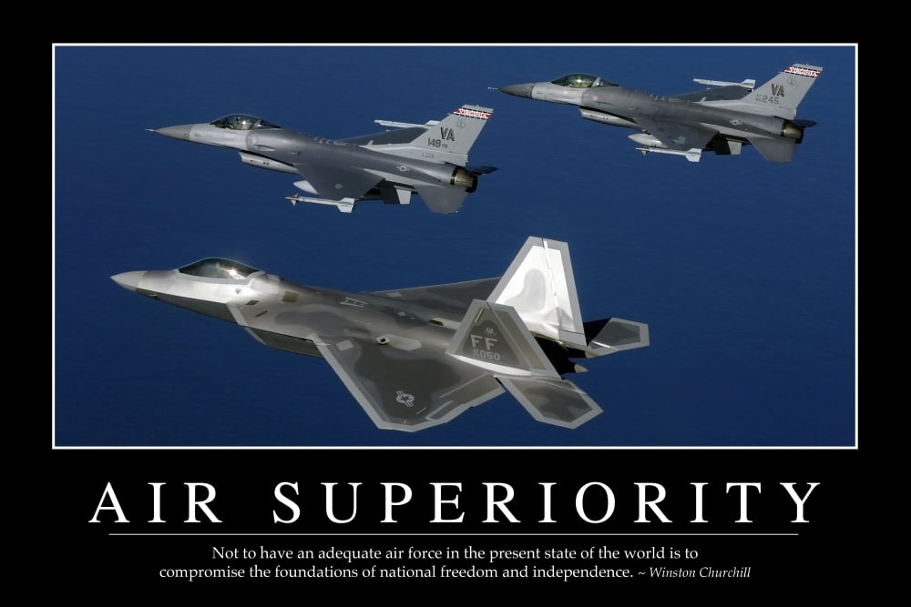 Air Superiority Inspirational Quote and Motivational Poster Canvas Art - Stocktrek Images (34 x 23)