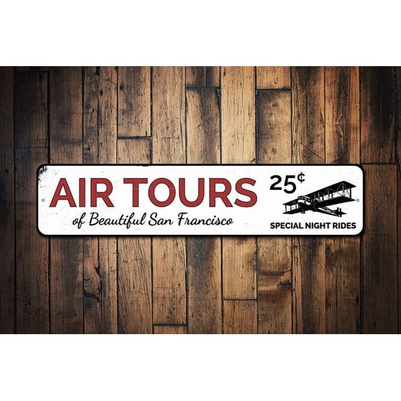 Air Tours Sign Airplane Pilot Location Name Gift Custom 25 Cents Night Rides Man Cave Decor - Air Tour Sign - Size: 16 x 4 Inches