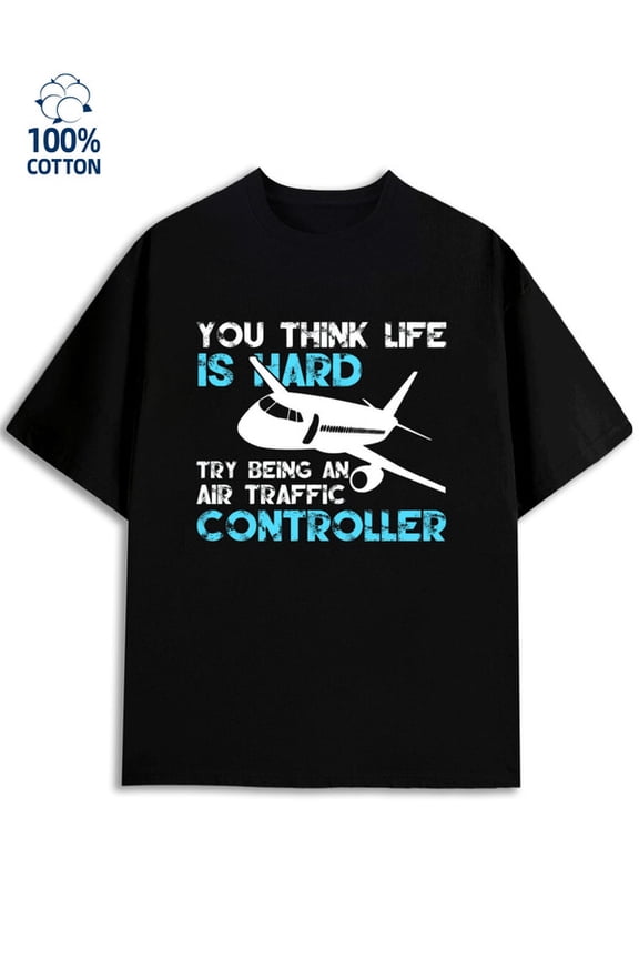 Air Traffic Ctrl mens funny humor 180G 100% Cotton black funny humor work Casual Unisex Shirt Cotton tshirts Retro Unisex Shirt Graphic Tee tshirts Basic Unisex Shirt Cotton tshirts