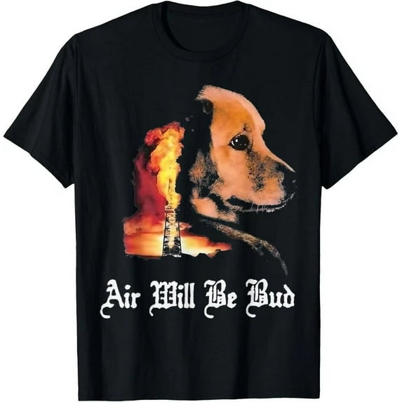 Air Will Be Bud T-Shirt Unisex S-5XL Hot Trending Shirt, Vintage Birthday Gift