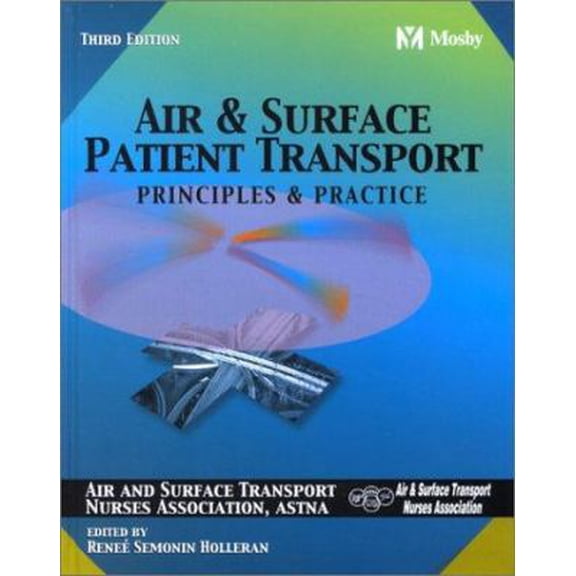 Pre-Owned Air & Surface Patient Transport: Principles & Practice (Hardcover) 0323017010 9780323017015
