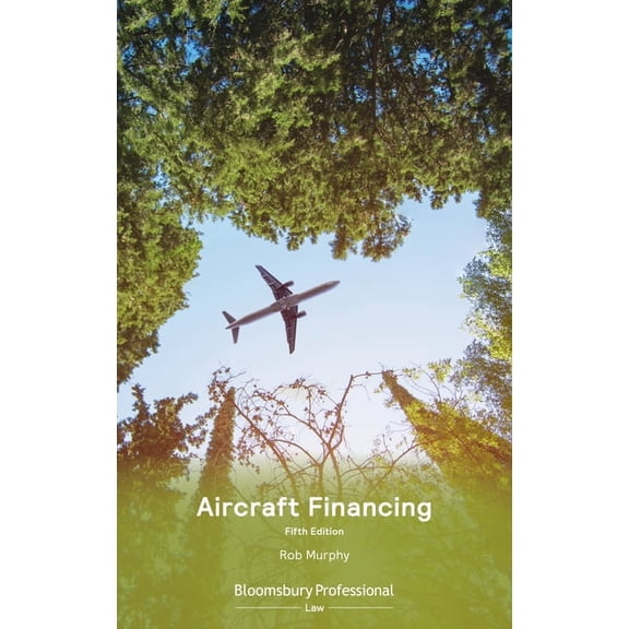 Aircraft Financing, (Paperback)
