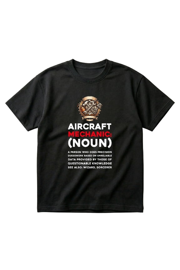 Aircraft Mechanic Definition Funny Aviation Repair Technician Gift T-Shirts