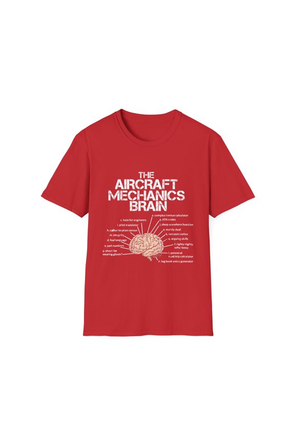 Aircraft Mechanics Brain Aviator Quote Gift Vintage Aircraft Aircrews Terms Men Women Unisex Softstyle T-Shirt