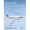 thumbnail image 1 of Pre-Owned Aircraft Performance: An Engineering Approach (Hardcover) 1498776558 9781498776554, 1 of 1
