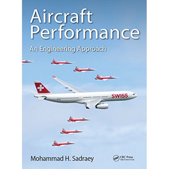 Pre-Owned Aircraft Performance: An Engineering Approach (Hardcover) 1498776558 9781498776554