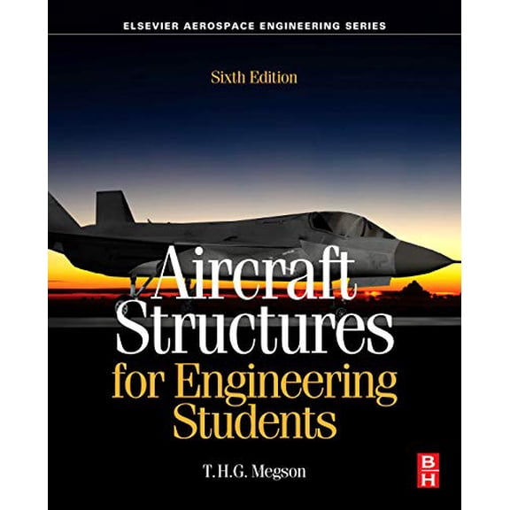 Pre-Owned Aircraft Structures for Engineering Students (Paperback) 0081009143 9780081009147