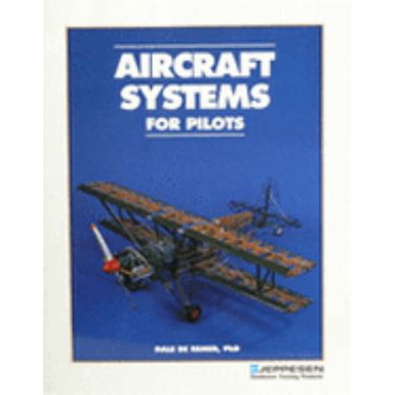 Pre-Owned Aircraft Systems for Pilots (Reprint Ed) - Js312686 (Paperback) 0884872149 9780884872146