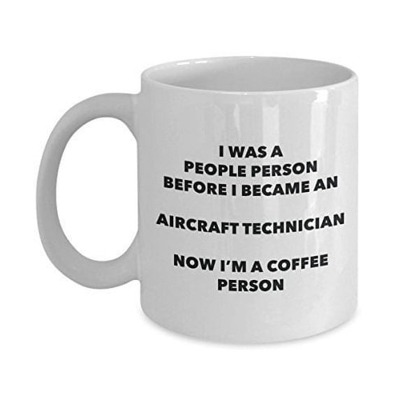 Aircraft Technician Coffee Person Mug - Funny Tea Cocoa Cup - Birthday Christmas Coffee Lover Cute Gag Gifts Idea