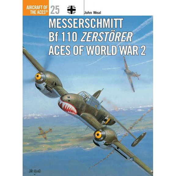 Aircraft of the Aces: Messerschmitt Bf 110 Zerstrer Aces of World War 2 (Series #25) (Paperback)