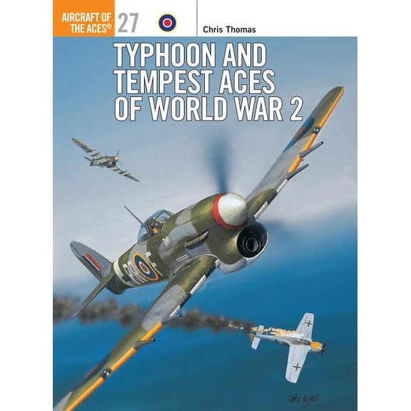 Aircraft of the Aces: Typhoon and Tempest Aces of World War 2 (Paperback)