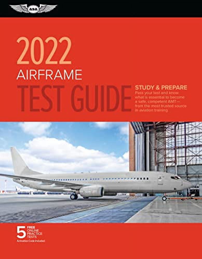 Pre-Owned Airframe Test Guide 2022: Pass Your Test and Know What Is ...