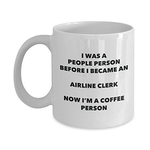 Airline Clerk Coffee Person Mug - Funny Tea Cocoa Cup - Birthday Christmas Coffee Lover Cute Gag Gifts Idea