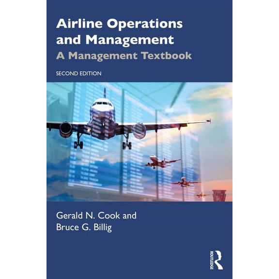 Airline Operations and Management: A Management Textbook, (Paperback)