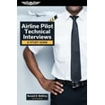 thumbnail image 1 of Airline Pilot Technical Interviews: A Study Guide, (Paperback), 1 of 1