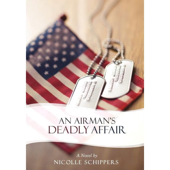 An Airman's Deadly Affair, (Hardcover)