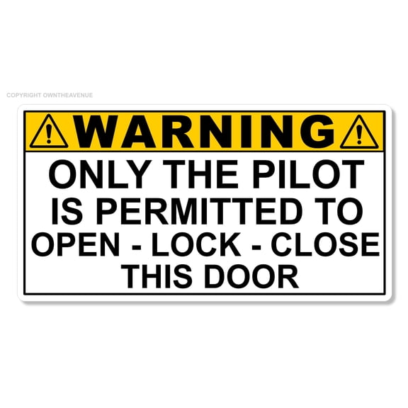 Airplane Aircraft Airport Pilot Warning Only Permitted Vinyl Sticker Decal 4"