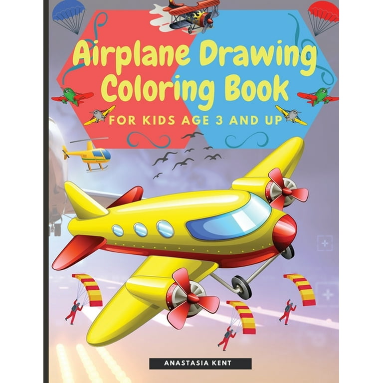 Airplane Activity Book for Kids Ages 4-8: Activity Workbook for Road Trips, Flying and Traveling. Book About Planes, Balloons and Rockets to Color