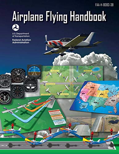 Pre-Owned Airplane Flying Handbook (Federal Aviation Administration): FAA-H-8083-3B Paperback