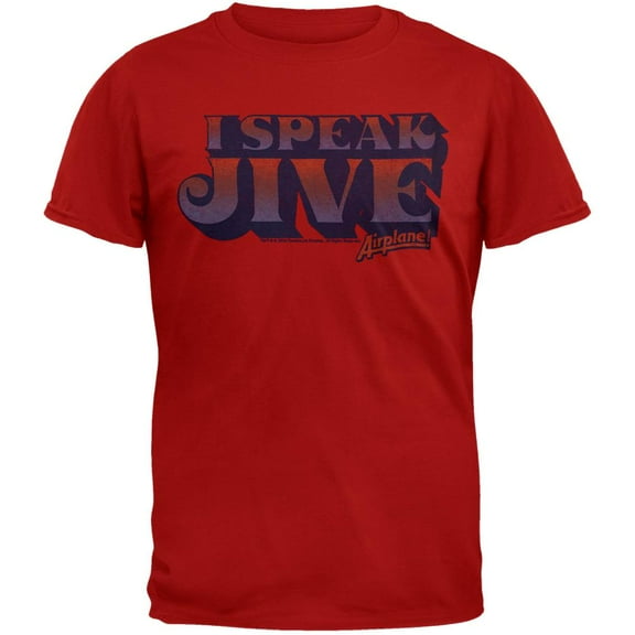 Airplane - I Speak Jive Red T-Shirt - Medium
