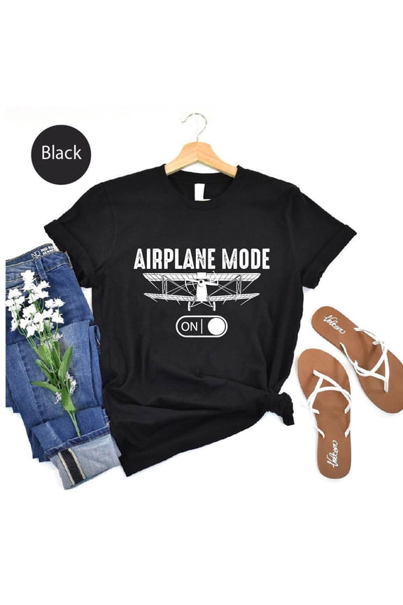 Airplane Mode ON Graphic Tee: Travel Shirt, Pilot Gift TSHIRT All Size S-5XL
