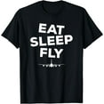 thumbnail image 1 of Eat Sleep Fly - Airplane Pilot Shirt, 1 of 4