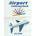 thumbnail image 1 of Airport Coloring Book for Kids: 8.5 x 11 inches with 20 airport scenes, (Paperback), 1 of 1