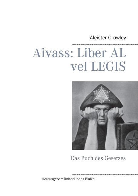Aivass : Liber Al vel Legis: Das Buch des Gesetzes (Paperback) - image 1 of 1