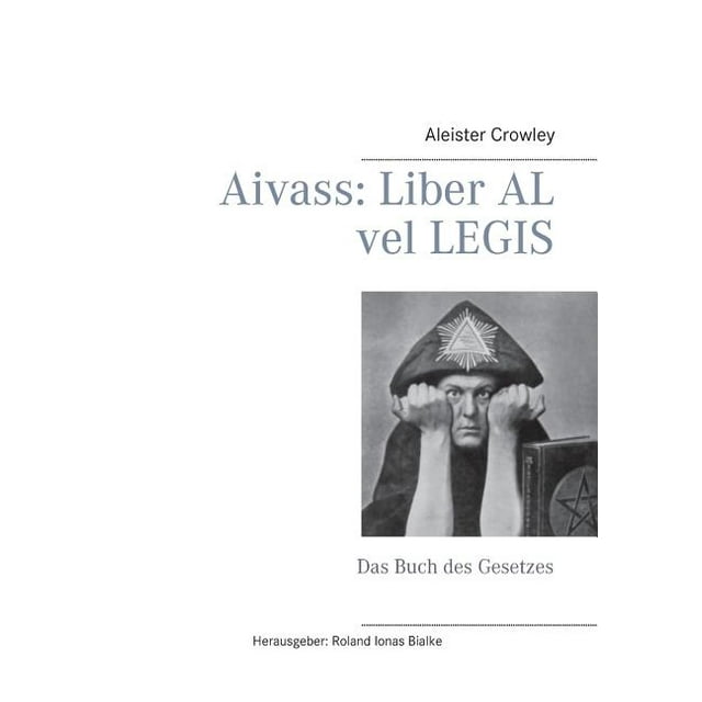 Aivass : Liber Al vel Legis: Das Buch des Gesetzes (Paperback)