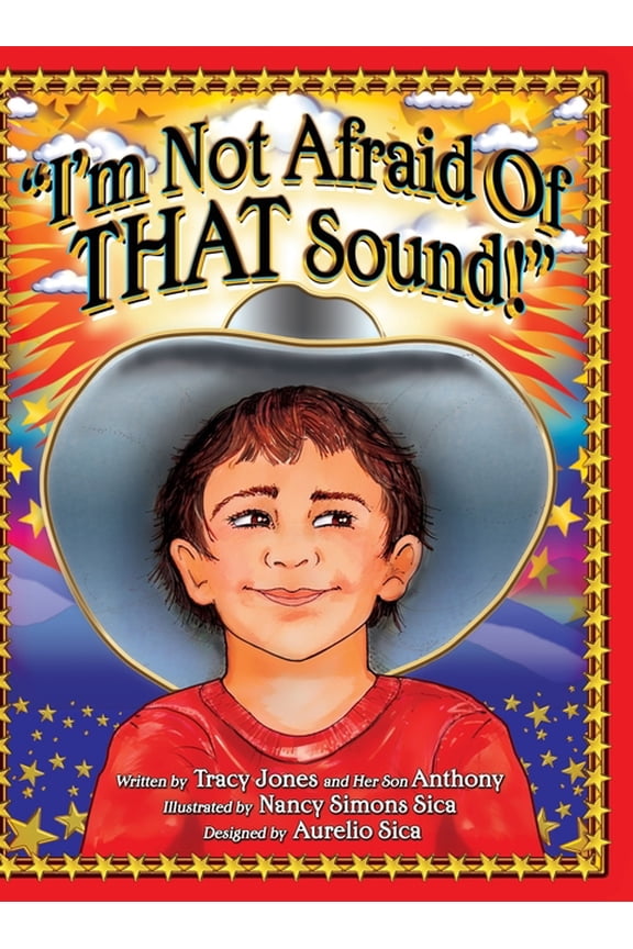 Aj's Character Books for Kids "I'm Not Afraid Of THAT Sound!", Book 1, (Hardcover)