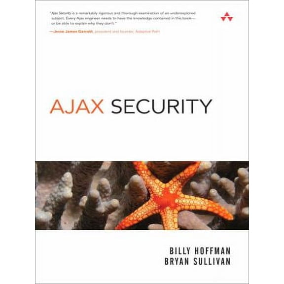 Pre-Owned Ajax Security (Paperback) 0321491939 9780321491930