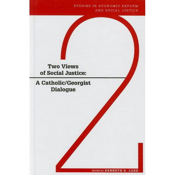 Ajes - Studies in Economic Reform and Social Justice: Two Views of Social Justice (Paperback)