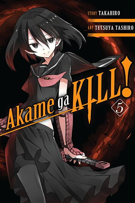 Akame Ga Kill! Akame Ga Kill!, Volume 5, Book 5, Paperback