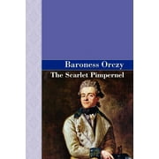 Akasha Classic The Scarlet Pimpernel Hardcover