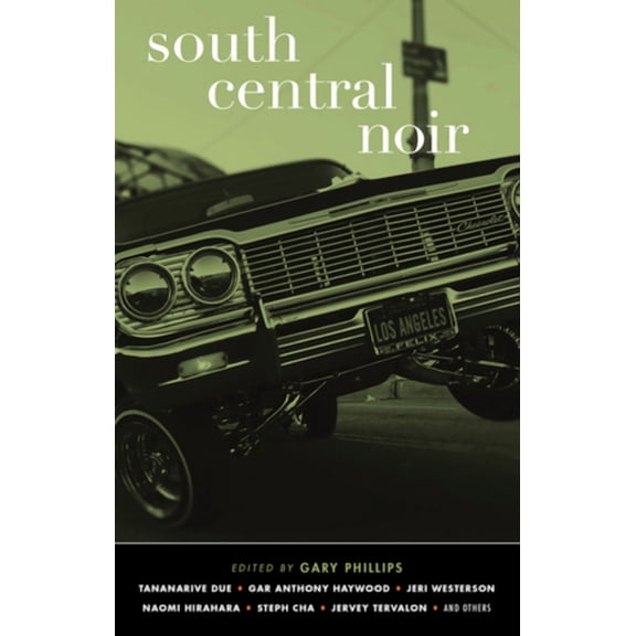 Akashic Noir South Central Noir, (Hardcover)