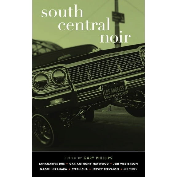 Akashic Noir South Central Noir, (Paperback)