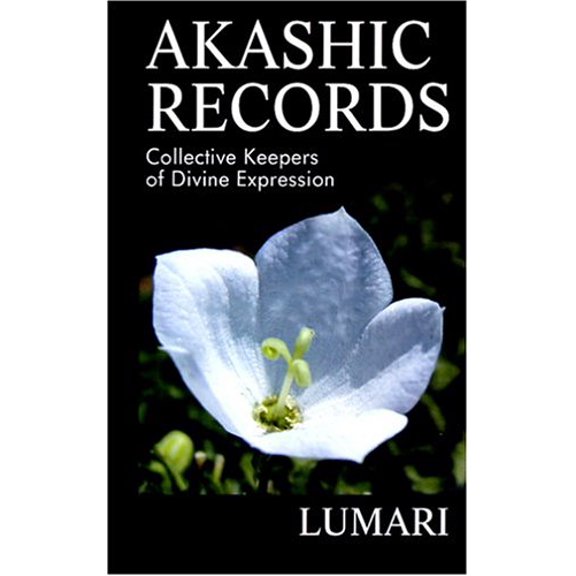 Pre-Owned Akashic Records: Collective Keepers of Divine Expression (Paperback) 0967955351 9780967955353