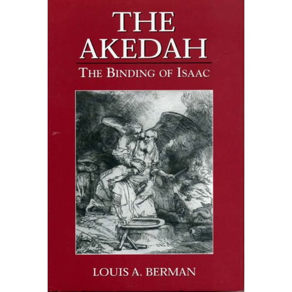 Pre-Owned Akedah: The Binding of Isaac (Hardcover) 1568218990 9781568218991
