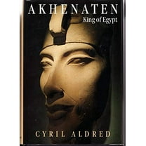 Pre-Owned Akhenaten, King of Egypt (Hardcover) 0500050481 9780500050484