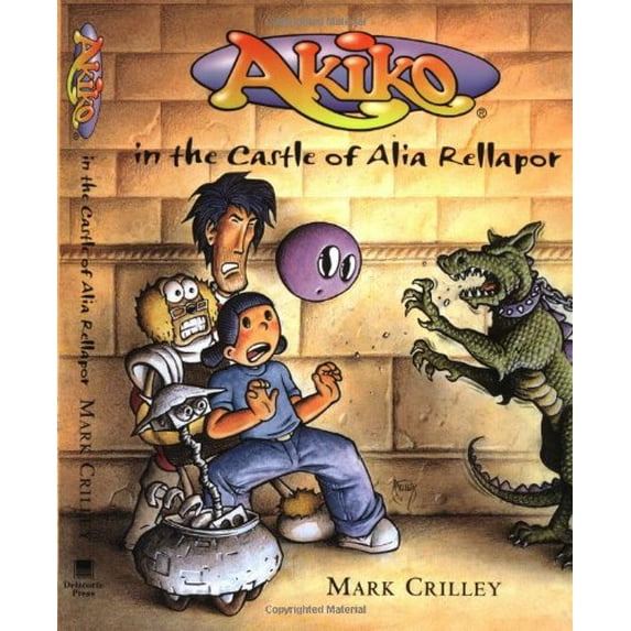 Pre-Owned Akiko in the Castle of Alia Rellapor (Hardcover) 0385327285 9780385327282