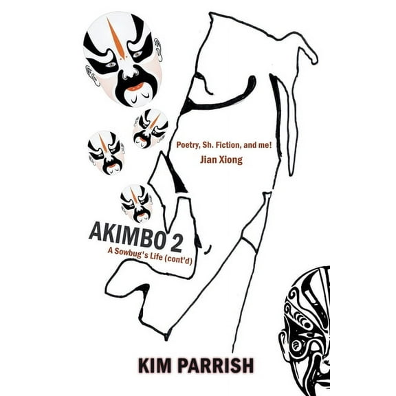 Akimbo 2 - A Sowbug's Life (cont'd) (Paperback)