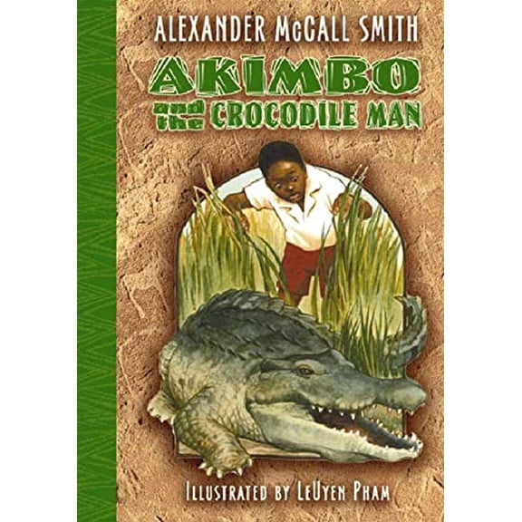 Pre-Owned Akimbo and the Crocodile Man (Hardcover) 1582346925 9781582346922